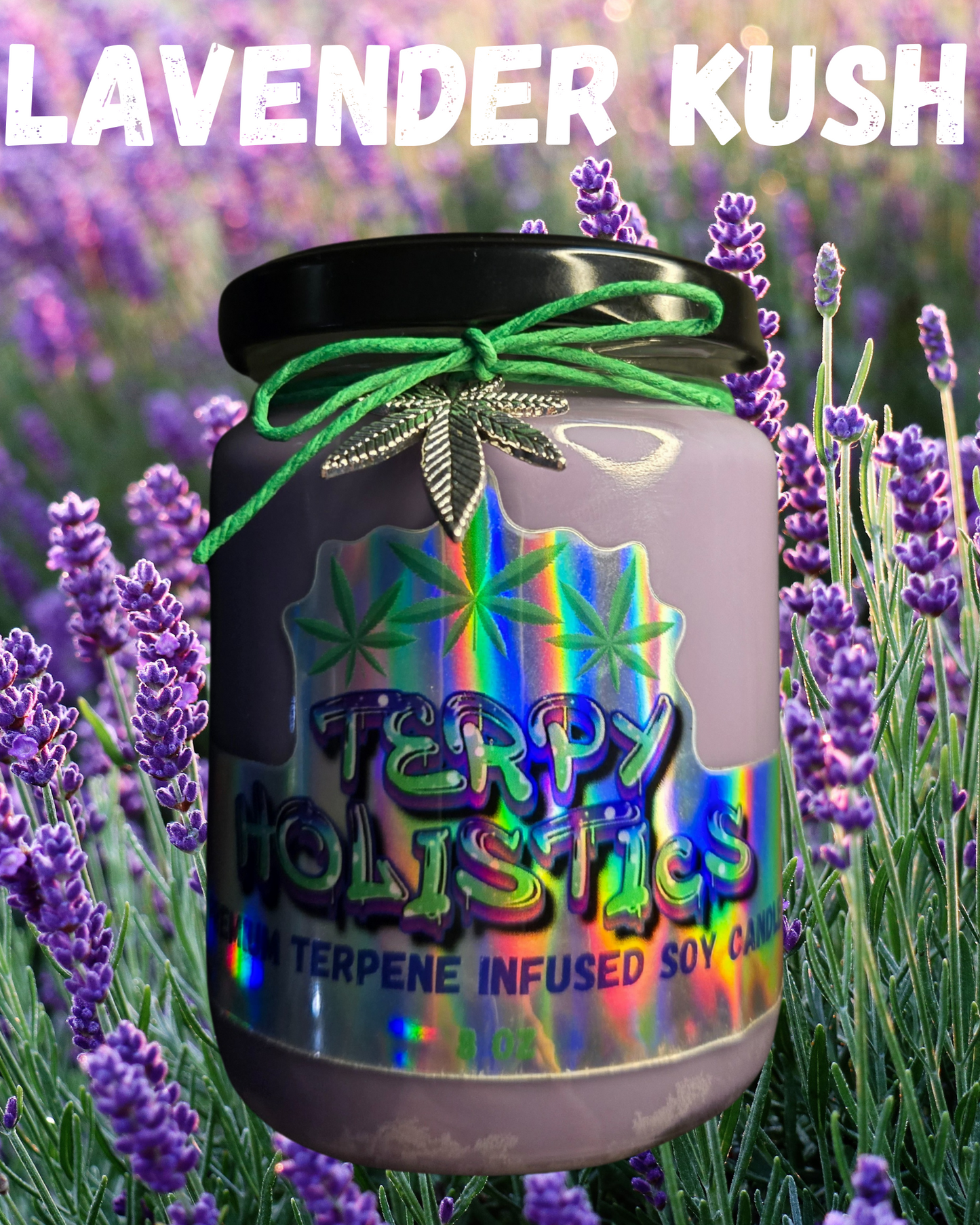Lavender Kush by Terpy Holistics Premium Terpene Strain Soy Wax Candle All Natural Made in USA Aromatherapy 8oz