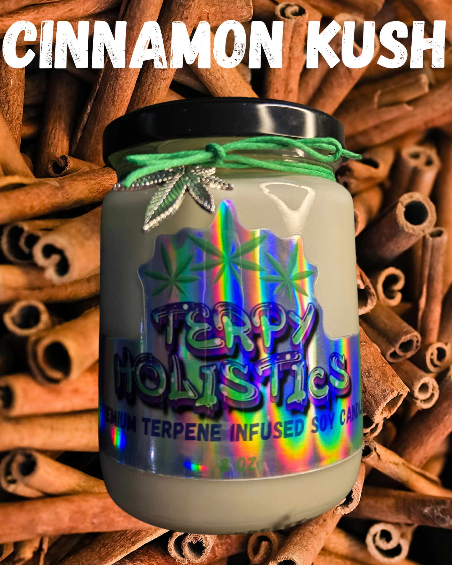 Cinnamon Kush by Terpy Holistics Premium Terpene Infused Soy Wax Candle All Natural Made in USA Aromatherapy 8oz